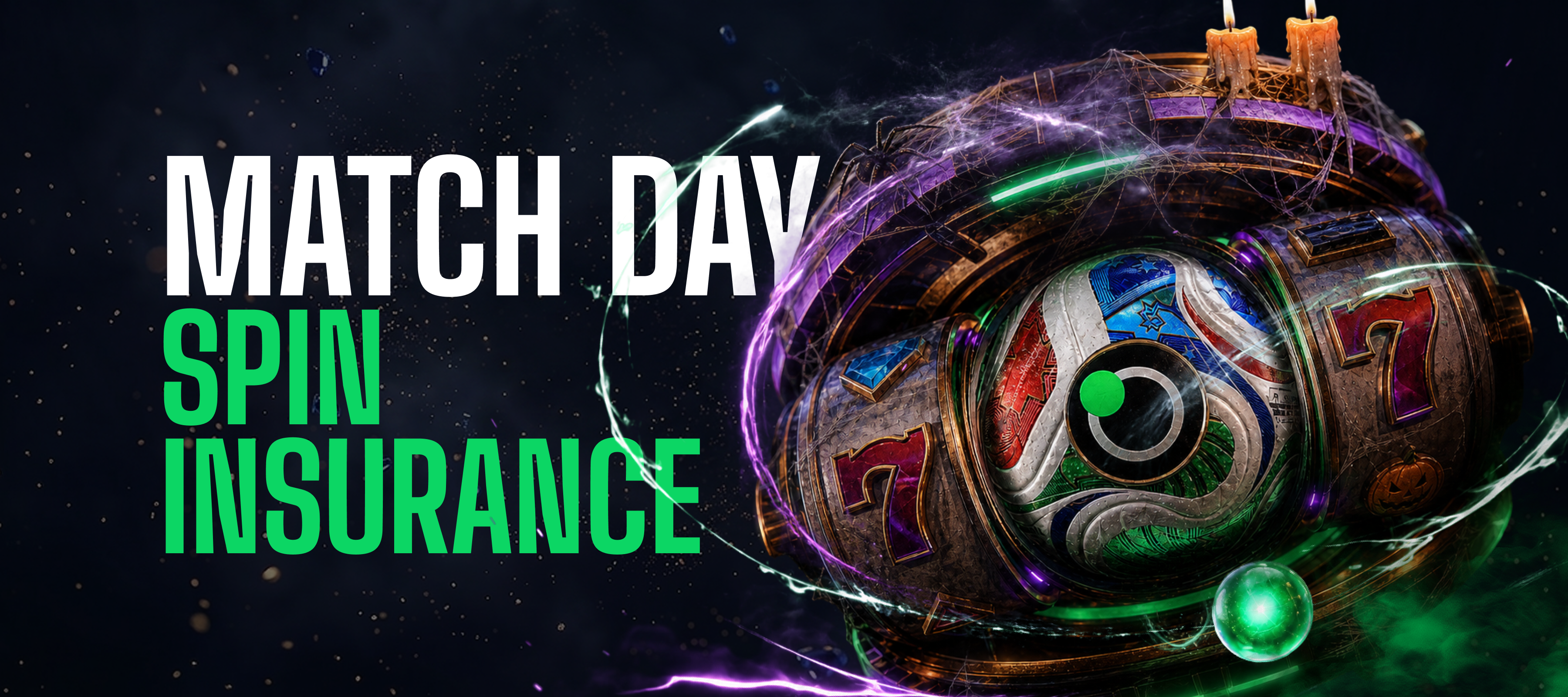 Match Day Spin Insurance